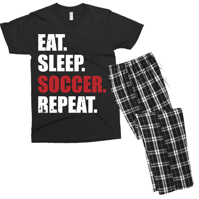 Eat Sleep Soccer Repeat Men's T-shirt Pajama Set by EricWade | Artistshot