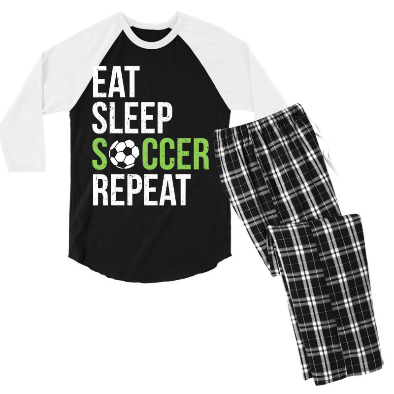 Eat Sleep Soccer Repeat Soccer Player Gift Green Men's 3/4 Sleeve Pajama Set | Artistshot