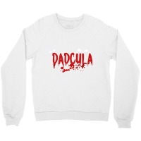 Dadcula  Dracula  Cute Funny Halloween Costume Design   Copy Crewneck Sweatshirt | Artistshot