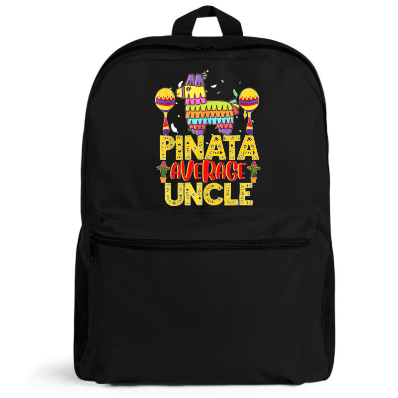 Funny Pinata Average Uncle Cinco De Mayo Fiesta Parents Kids T Shirt Backpack | Artistshot