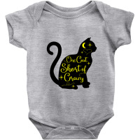 One Cat Short Of Crazy Baby Bodysuit | Artistshot