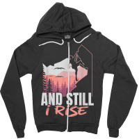 And I Still Rise Rock Climber Boulderer Bouldering Zipper Hoodie | Artistshot