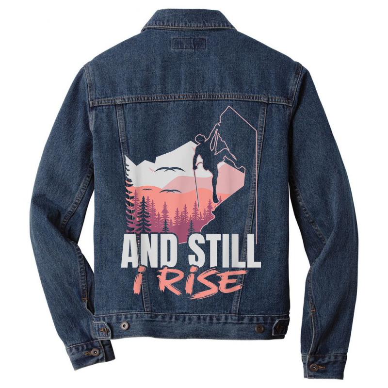 And I Still Rise Rock Climber Boulderer Bouldering Men Denim Jacket | Artistshot