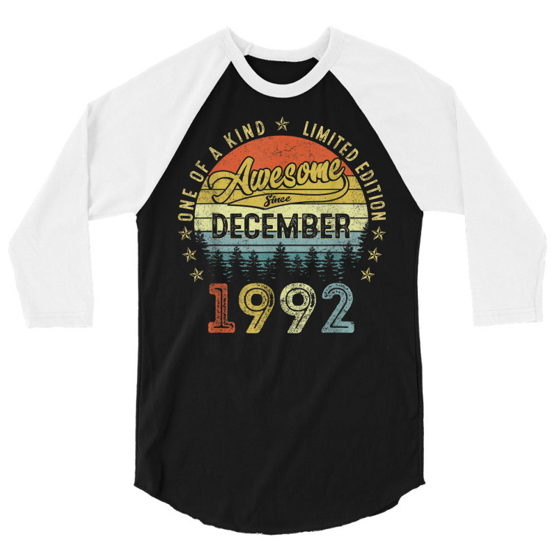 30 Years Old Awesome Since December 1992 30th Birthday Gift 3/4 Sleeve Shirt | Artistshot