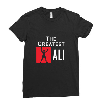 The Greatest Ali Ladies Fitted T-shirt Designed By Designby21