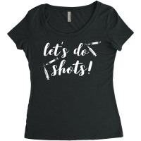 Vaccines For Nurses Funny Let's Do Shots Pro Vaccine Women's Triblend Scoop T-shirt | Artistshot