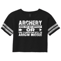 Archery Does Not Get Difficult Or Hard To Understand Until Scorecard Crop Tee | Artistshot