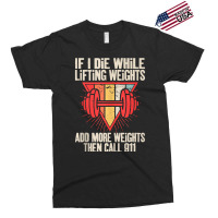 Funny If I Die While Lifting Weights   Workout Gym Tank Top Exclusive T-shirt | Artistshot