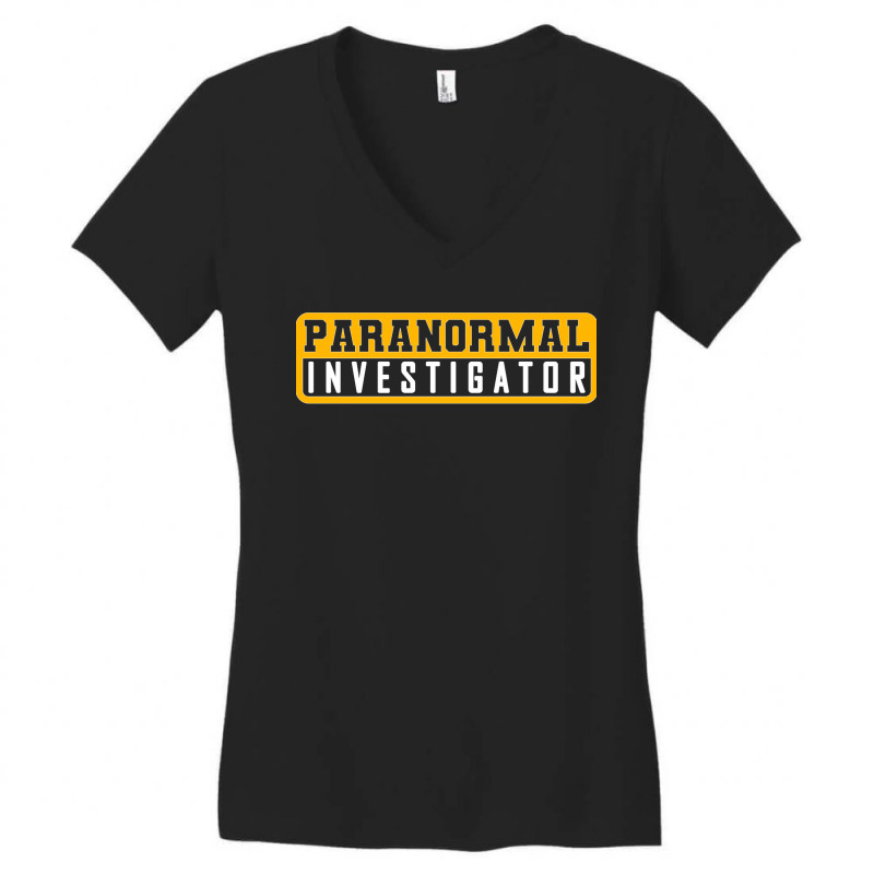 Ghost Hunting Paranormal Investigator Sweatshirt Women's V-Neck T-Shirt by cm-arts | Artistshot