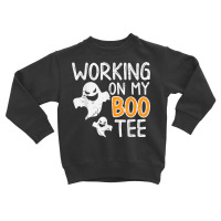 Working On My Boo Tee Funny Halloween Costume Men Women Gym T Shirt Toddler Sweatshirt | Artistshot