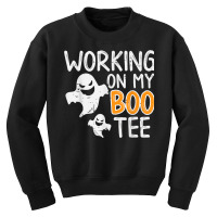 Working On My Boo Tee Funny Halloween Costume Men Women Gym T Shirt Youth Sweatshirt | Artistshot