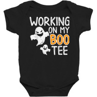 Working On My Boo Tee Funny Halloween Costume Men Women Gym T Shirt Baby Bodysuit | Artistshot