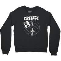 Destroy Black Mono Version, The Destroy Black Mono Version, Destroy, B Crewneck Sweatshirt | Artistshot