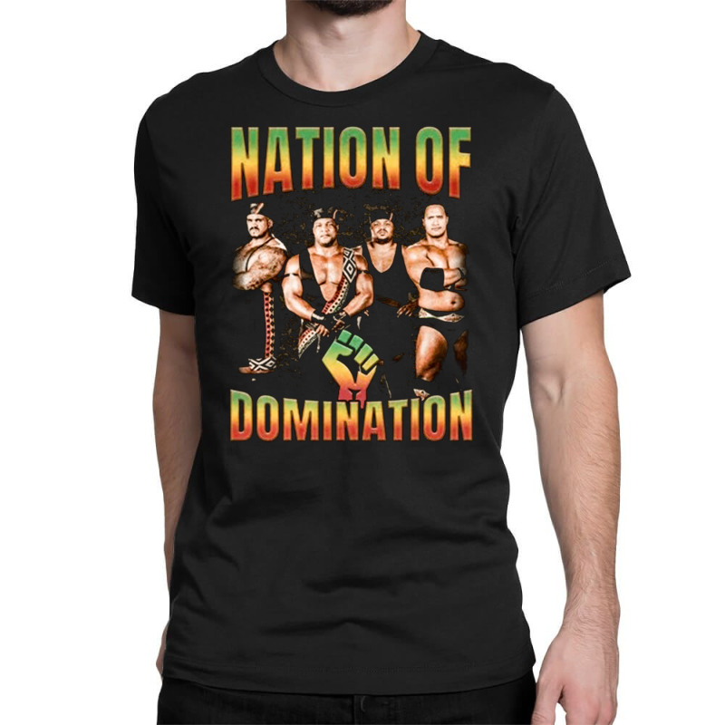 Nation Of Domination, Nation Of Domination Vintage, Nation Of Dominati Classic T-shirt by SHOPHUENR | Artistshot