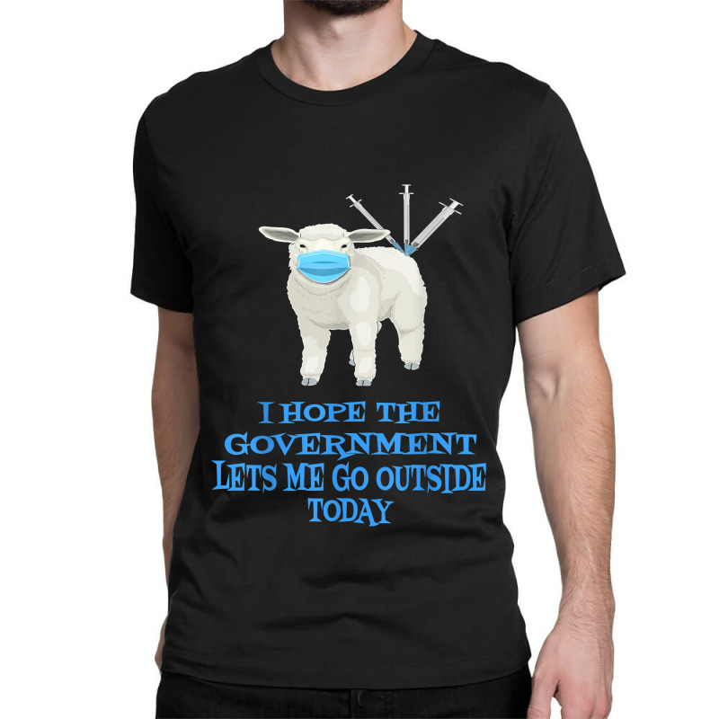 Sheep Sheeple Anti Vaccine Vax Mask Mandate Wants Go Outside New Year Classic T-shirt by RomanMikolyants | Artistshot