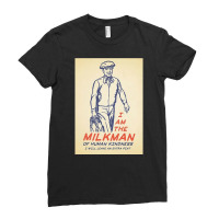 Milkman Of Human Kindness, The Milkman Of Human Kindness, Billy Bragg, Ladies Fitted T-shirt | Artistshot