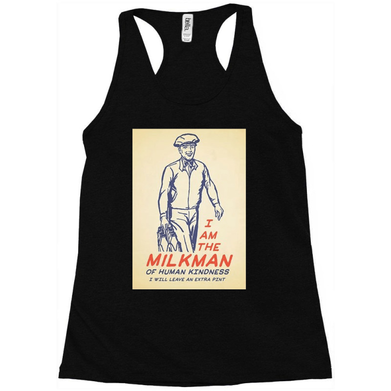 Milkman Of Human Kindness, The Milkman Of Human Kindness, Billy Bragg, Racerback Tank by SHOPERTHIT | Artistshot