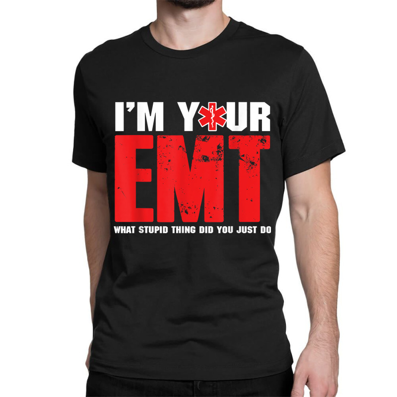 Emt Emergency Medical Technician Ems Paramedic Medical Gift Classic T-shirt | Artistshot