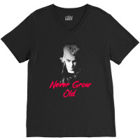 Never Grow Old, Never Grow Old Vintage, Never Grow Old Art, Never Grow V-neck Tee | Artistshot