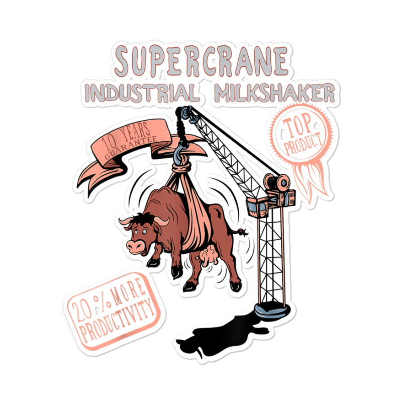 Cow Industrial Milkshake Machine T Shirt Sticker | Artistshot