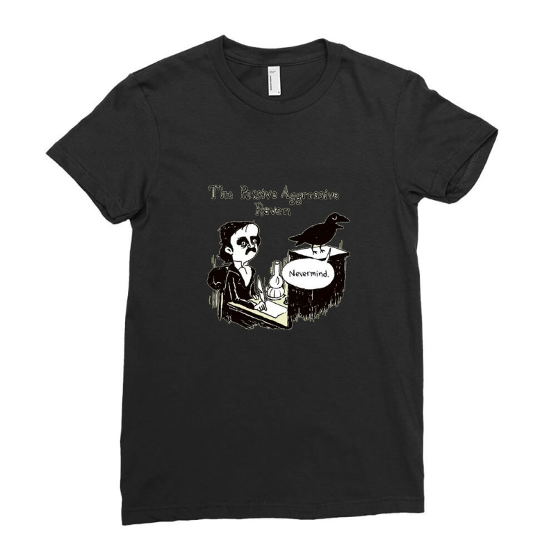 Passive Aggressive Raven Ladies Fitted T-Shirt by WayneDavid | Artistshot