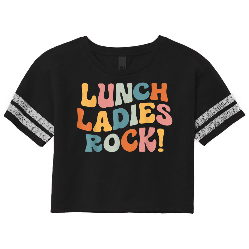 Lunch Ladies Rock!   Retro Lunch Ladies Squad Cafeteria Crew T Shirt Scorecard Crop Tee | Artistshot