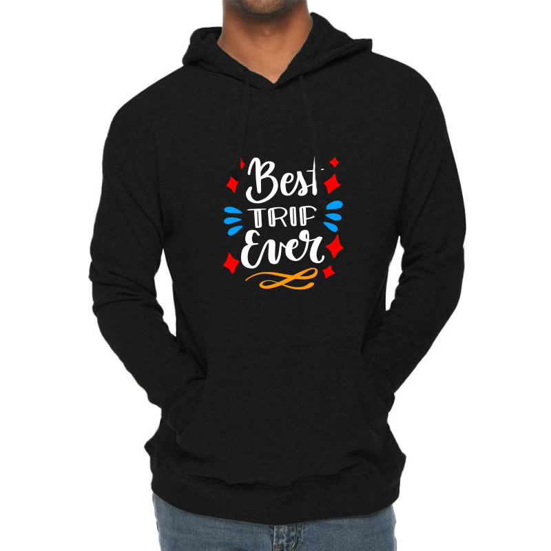 The Best Trip Ever, Trip Lightweight Hoodie | Artistshot