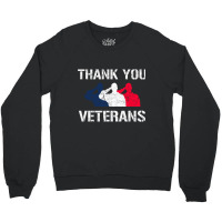 Thank You Veterans Day Salute Military Appreciation Soldiers Sweatshir Crewneck Sweatshirt | Artistshot