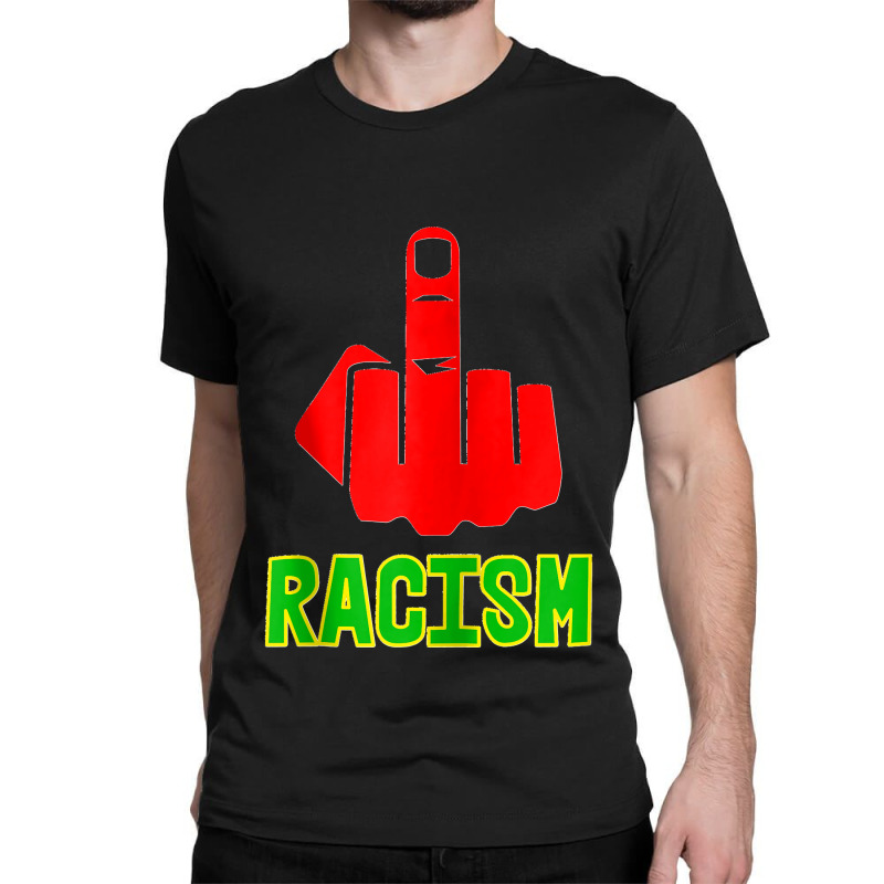 Fck Racism Middle Finger (black Green Yellow) Zip Hoodie Classic T-shirt | Artistshot