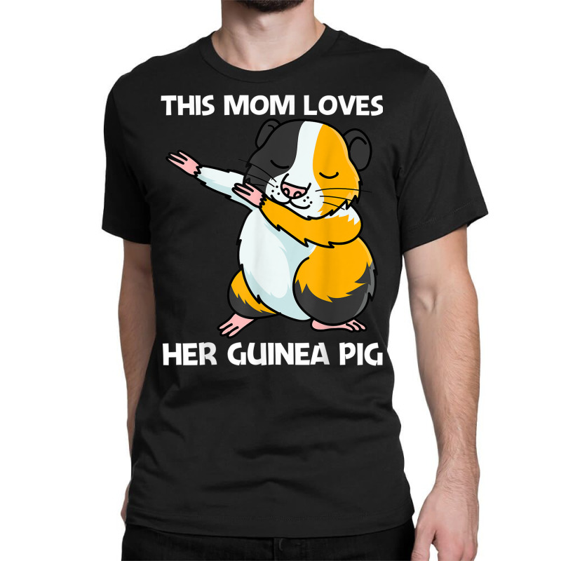 Cute Guinea Pig Design For Mom Women Pet Animal Breed Lovers Classic T-shirt | Artistshot