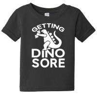 Dinosaur Workout Baby Tee | Artistshot