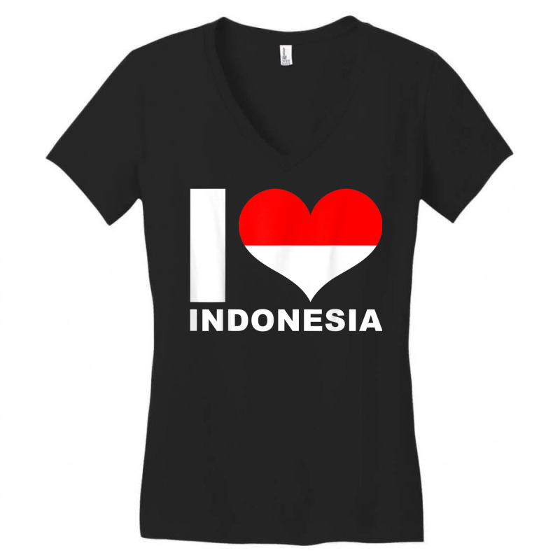 I Love Indonesia   Heart Flag Indonesia Women's V-neck T-shirt | Artistshot