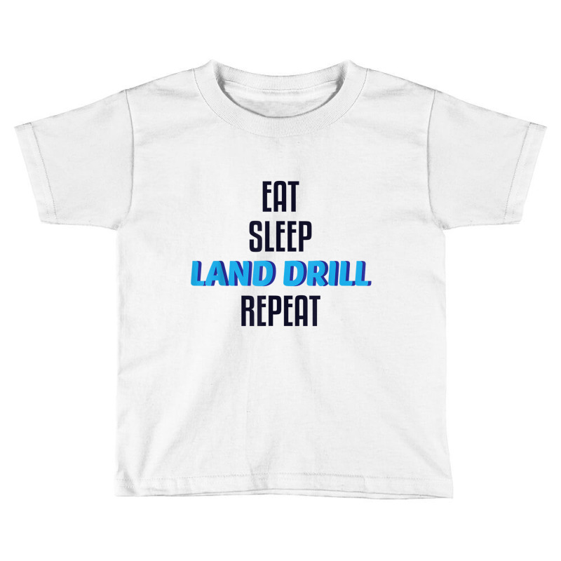 Synchronized Swimming T Shirt   Eat Sleep Land Drill Toddler T-shirt by cm-arts | Artistshot