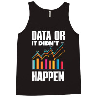 Data Analytics Data Engineering Business Intelligence Pun T Shirt Tank Top | Artistshot