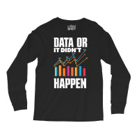 Data Analytics Data Engineering Business Intelligence Pun T Shirt Long Sleeve Shirts | Artistshot