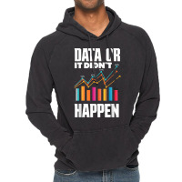 Data Analytics Data Engineering Business Intelligence Pun T Shirt Vintage Hoodie | Artistshot