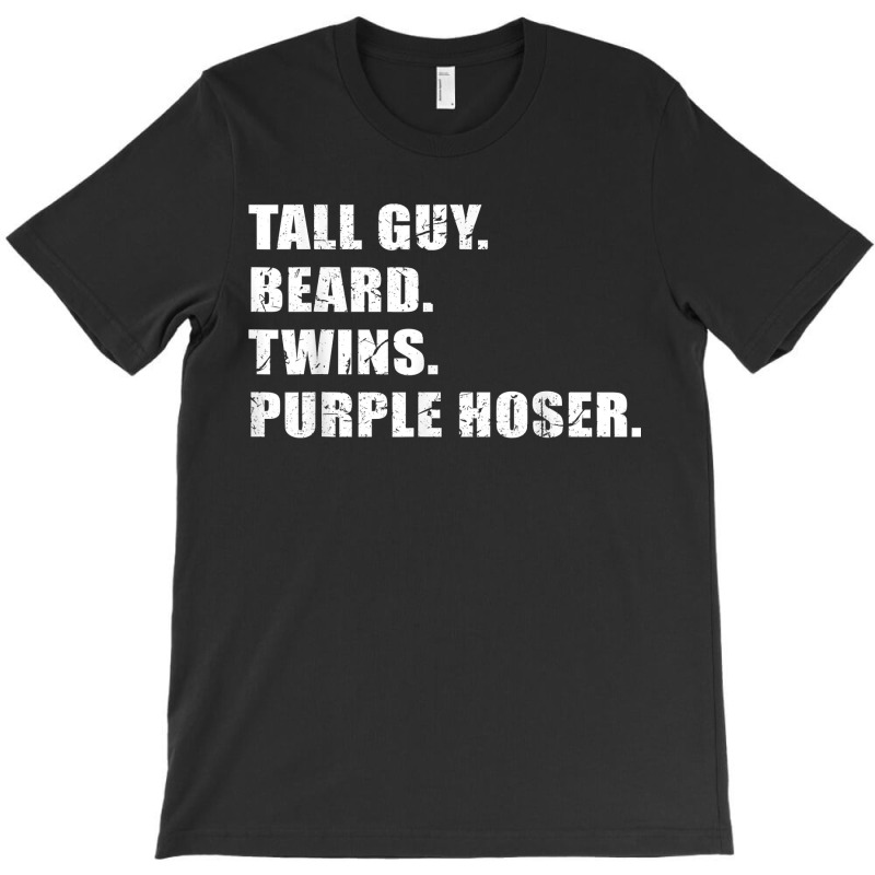 Tall Guy Beard Twins Purple Hoser Cool Christian T-shirt | Artistshot