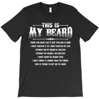 This Is My Beard There Are Many Like It Father Gifts T-shirt | Artistshot