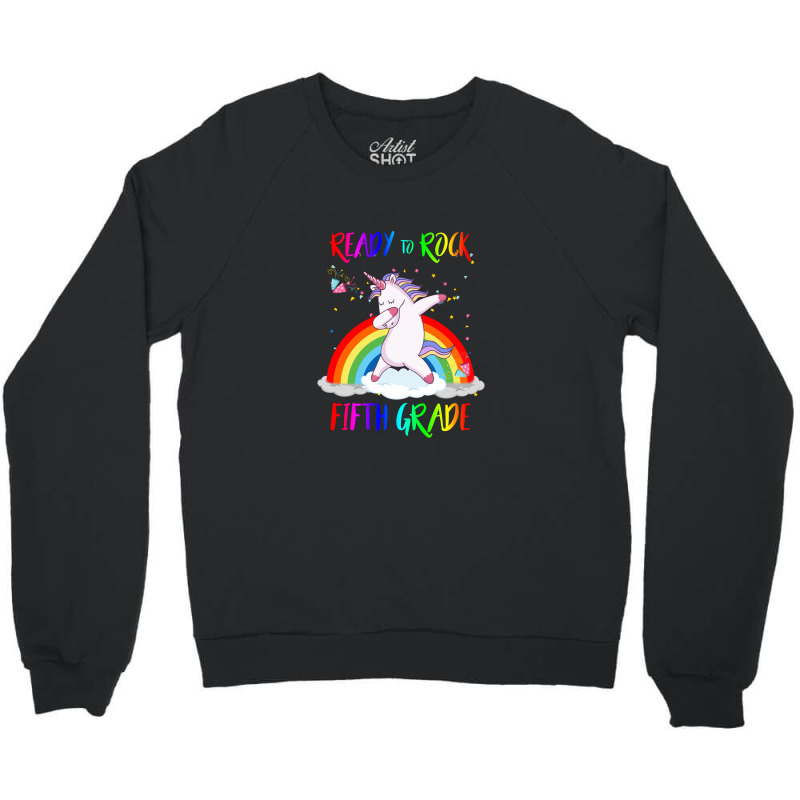 Ready To Rock Fifth Grade Crewneck Sweatshirt | Artistshot