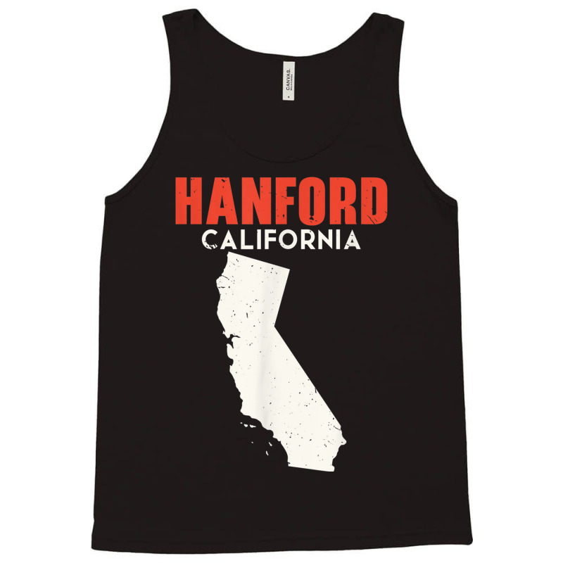 Hanford California Usa State America Travel Californian Tank Top by Newshirt | Artistshot