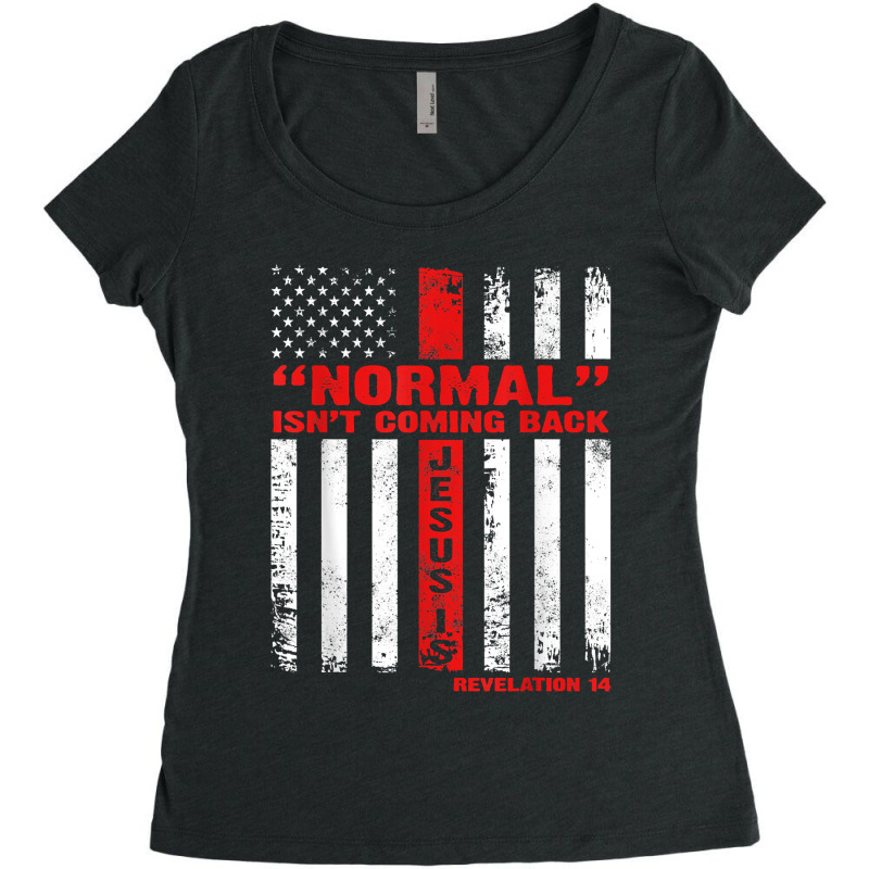 Normal Isn't Coming Back But Jesus Is Revelation 14 Costume T-shirt Women's Triblend Scoop T-shirt by cm-arts | Artistshot