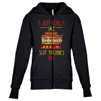 I Just Really Like Slot Machine Gaming Machine Casino Player Youth Zipper Hoodie | Artistshot