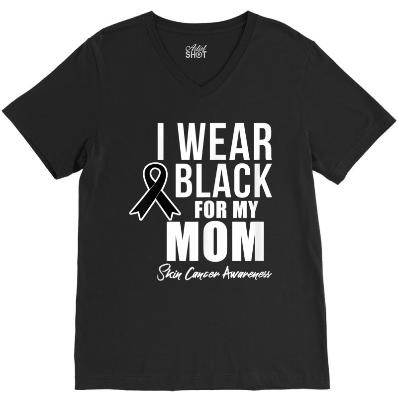 Skin Cancer Awareness Shirt Skin Cancer Shirt Mom V-neck Tee | Artistshot