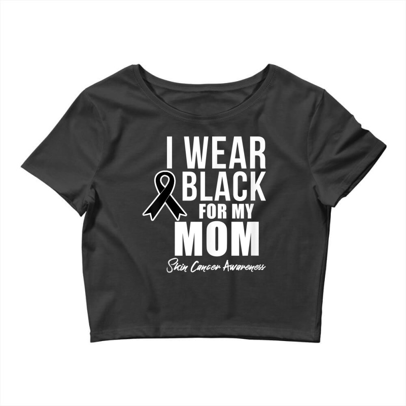 Skin Cancer Awareness Shirt Skin Cancer Shirt Mom Crop Top | Artistshot