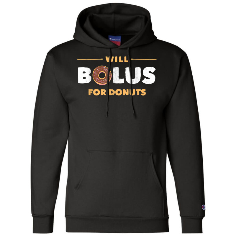 Will Bolus For Donuts Type1 T1 Diabetes For Men Women Champion Hoodie | Artistshot