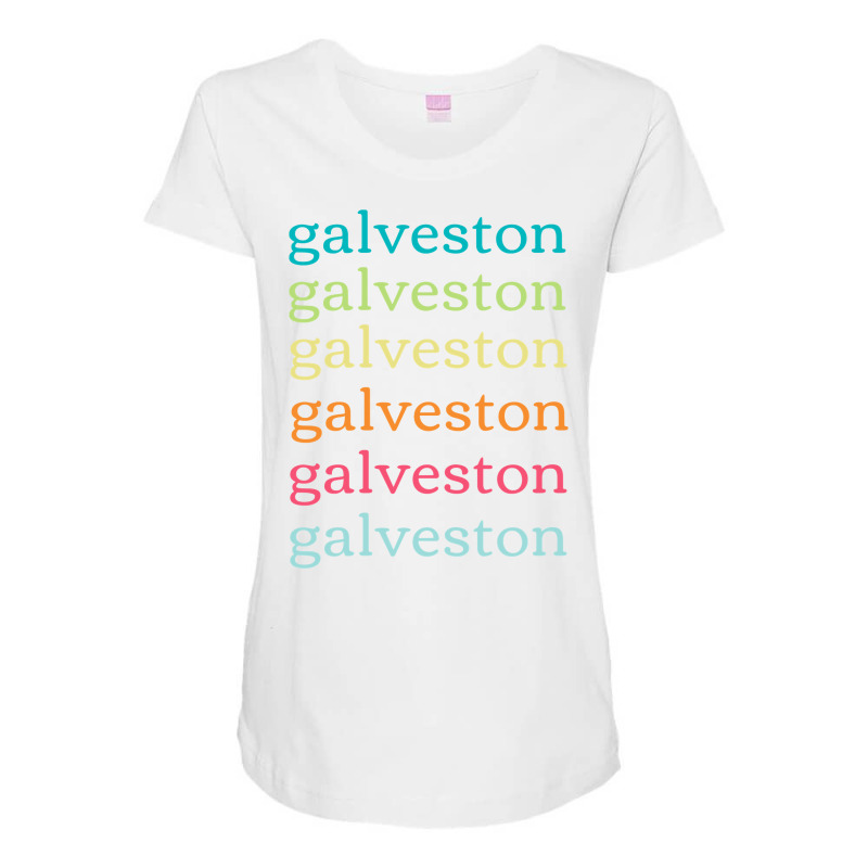 Galveston Texas (tx) Cute And Colorful Repeating Text Long Sleeve T Sh Maternity Scoop Neck T-shirt by cm-arts | Artistshot