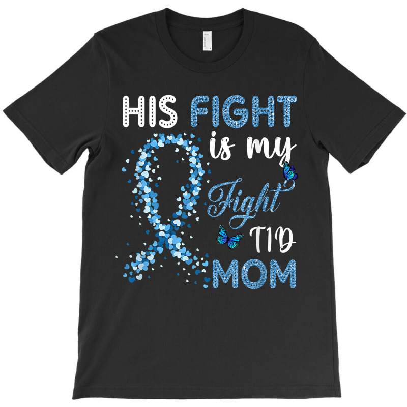 Womens His Fight Is My Fight T1d Mom Diabetes Awareness T-shirt | Artistshot