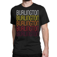 Burlington, Nc  Vintage Style North Carolina T Shirt Classic T-shirt | Artistshot