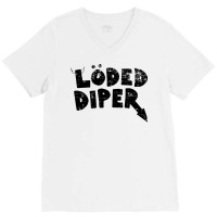 Loded Diper Vintage V-neck Tee | Artistshot