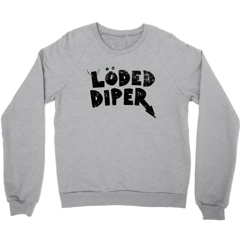 Loded Diper Vintage Crewneck Sweatshirt | Artistshot